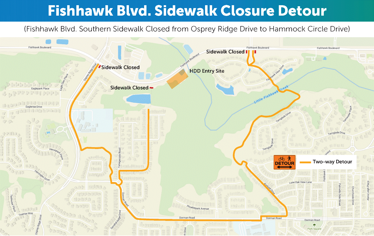 Fishhawk Blvd Sidewalk Closure Detour