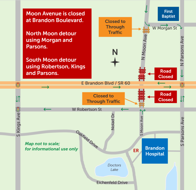 North and South Moon avenues are closed at Brandon Boulevard. Detour using Brandon Boulevard, South Kings Avenue, West Robertson Street and South Parsons Avenue.