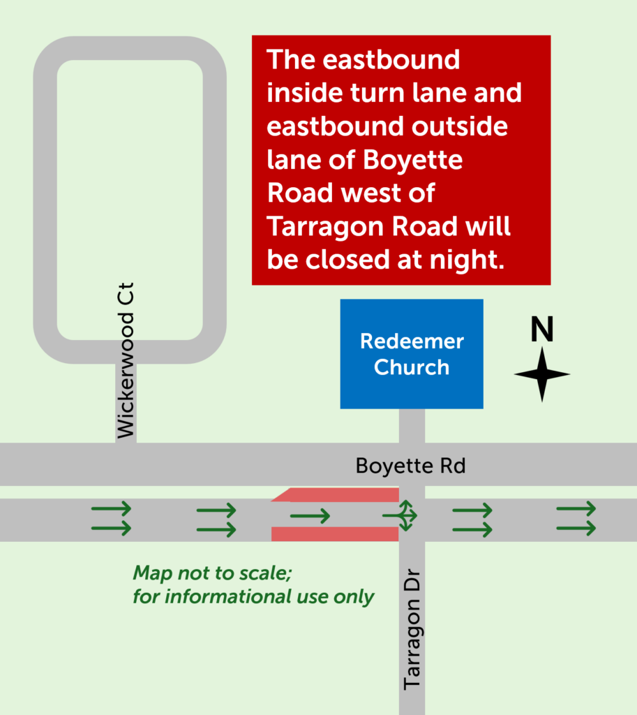 Eastbound traffic reduced to one lane on Boyette Road just west of Tarragon Road for up to three nights beginning at 9 p.m. May 28.
